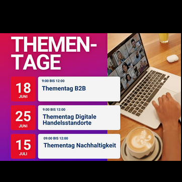 Drei Online-Thementage bieten kostenlose Unternehmenseinblicke in die Bereiche B2B, digitale Handelsstandorte und Nachhaltigkeit.