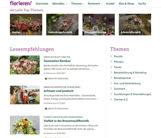 Auf www.florieren-online.de finden Sie alle Artikel zu den aktuellen Top-Themen und die Lesempfehlungen der Redaktion.