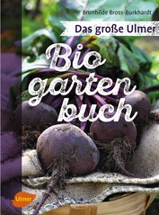 Das gro�e Ulmer Biogarten-Buch