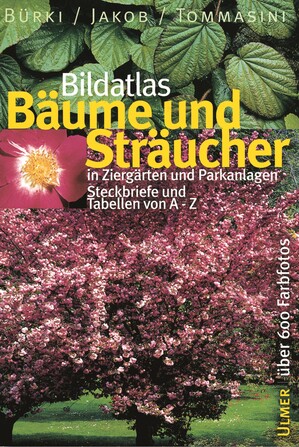 Bildatlas Bäume und Sträucher