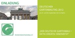 Der Deutsche Gartenbautag 2012 findet in Berlin statt.