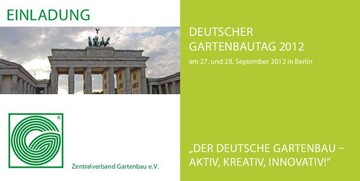 Der Deutsche Gartenbautag 2012 findet in Berlin statt.